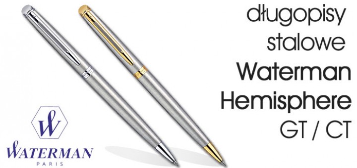 długopisy Waterman Hemisphere stalowe